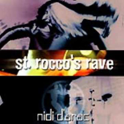 Immagine di St. Rocco's Rave (Nidi d'Arac)